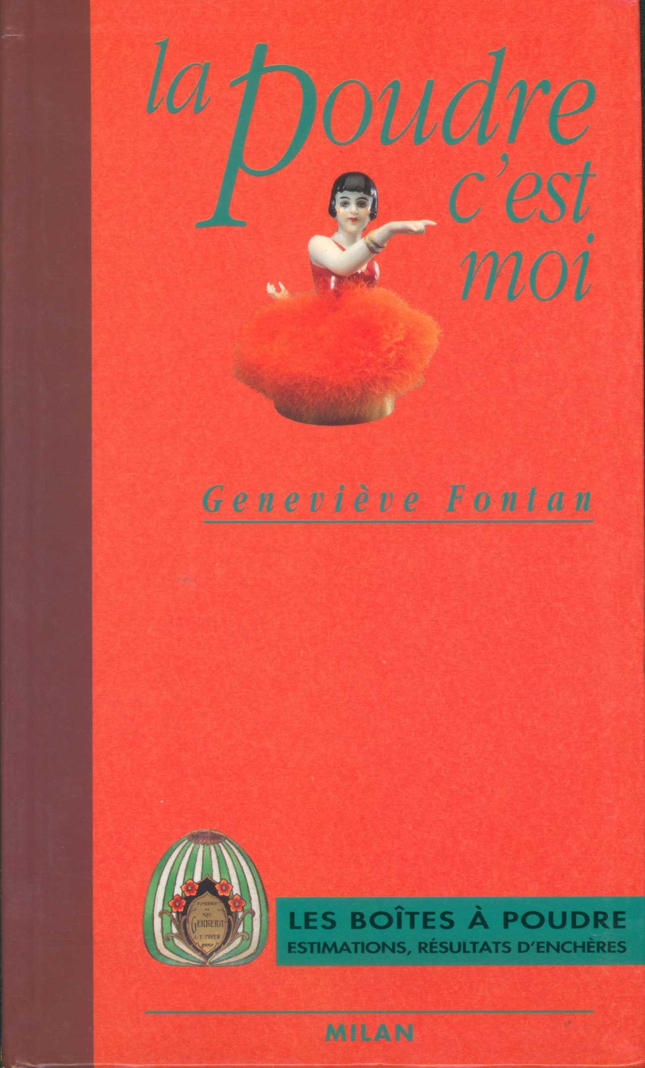 la poudre c'est moi